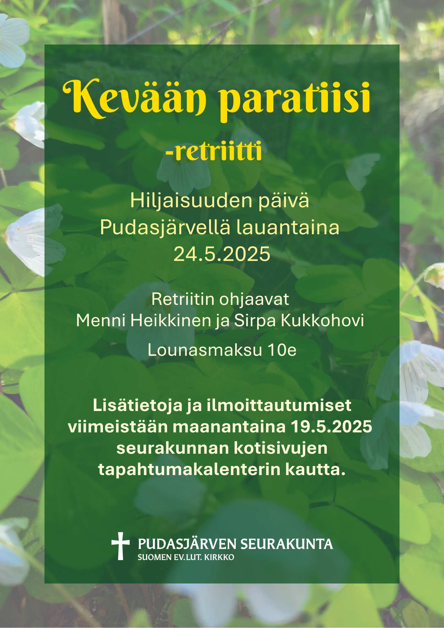 Kevään paratiisi -hiljaisuuden päivä kuvassa tapahtuman mainos
